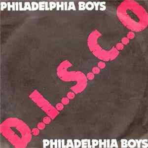 Philadelphia Boys - D.I.S.C.O. FLAC