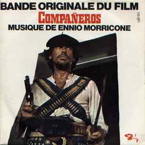 Ennio Morricone Et Son Orchestre - Compañeros (Bande Originale Du Film) FLAC