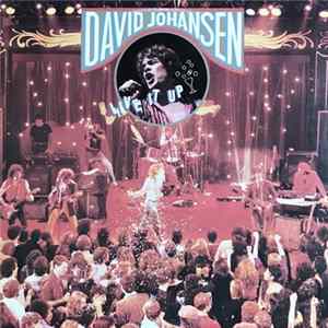 David Johansen - Live It Up FLAC