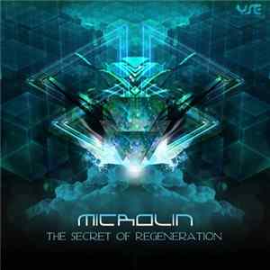 Microlin - The Secret Of Regeneration FLAC