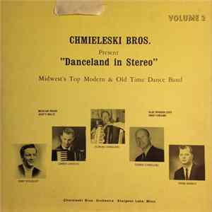 Chmieleski Brothers - Danceland In Stereo Volume 2 FLAC
