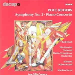 Poul Ruders - Symphony No. 2 - Piano Concerto FLAC