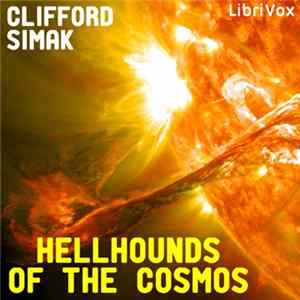Clifford Simak - Hellhounds Of The Cosmos FLAC
