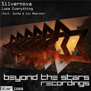 Silvernova - Lose Everything FLAC