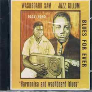 Washboard Sam / Jazz Gillum - Harmonica And Washboard Blues 1937 - 1940 FLAC