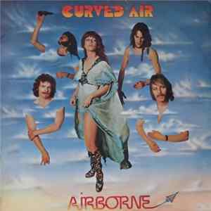 Curved Air - Airborne FLAC