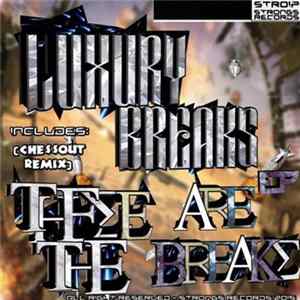 Luxury Breaks - These Are The Breaks EP FLAC