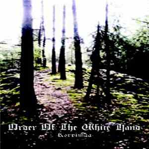 Order Of The White Hand - Korpimaa FLAC
