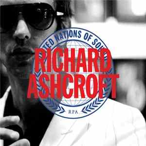 Richard Ashcroft - United Nations Of Sound FLAC