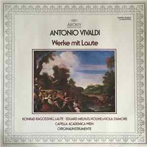 Antonio Vivaldi, Konrad Ragossnig, Eduard Melkus, Capella Academica Wien - Werke Mit Laute FLAC