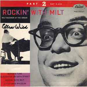Milt Buckner - Rockin' With Milt Part 2 FLAC