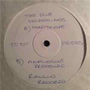 The Dub Technicians - Mindscape / Analogue Pressure FLAC