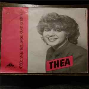 Thea - In Ieders Leven Komt Wel Eens Regen FLAC