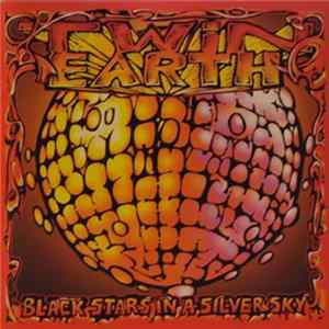 Twin Earth - Black Stars In A Silver Sky FLAC