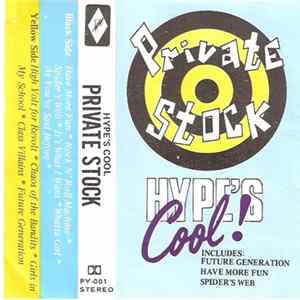 Private Stock - Hype's Cool FLAC