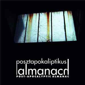 Adam Berces - Posztapokaliptikus Almanach FLAC