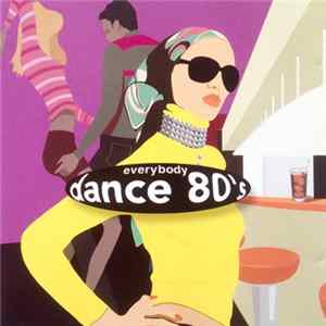 Various - Everybody Dance 80's FLAC