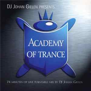 DJ Johan Gielen - Academy Of Trance Vol. 1 FLAC