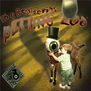The Residents - Petting Zoo FLAC