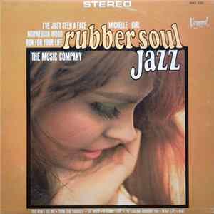 The Music Company - Rubber Soul Jazz FLAC