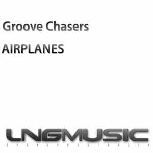 Groove Chasers - Airplanes FLAC