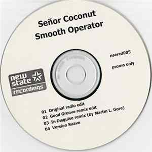 Señor Coconut - Smooth Operator FLAC