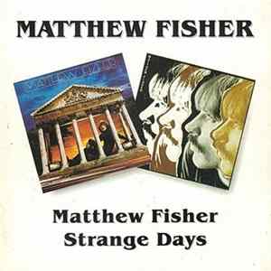 Matthew Fisher - Matthew Fisher / Strange Days FLAC