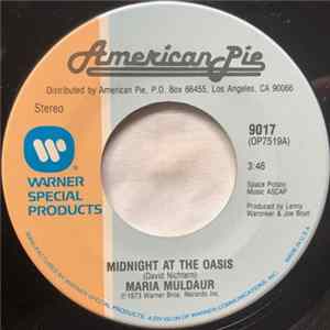 Maria Muldaur / The Mojo Men - Midnight At The Oasis / Sit Down I Think I Love You FLAC