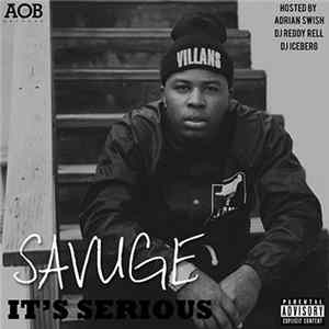 Savuge - It's Serious FLAC