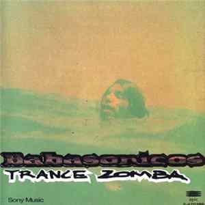 Babasonicos - Trance Zomba FLAC