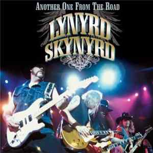Lynyrd Skynyrd - Another One From The Road FLAC