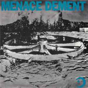 Menace Dement - Nanna FLAC