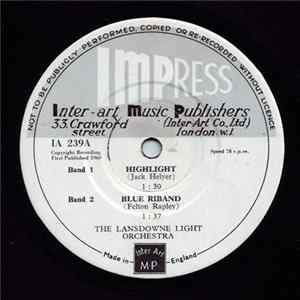 The Lansdowne Light Orchestra - Highlight - Blue Riband / Sport's Match - Espanolita FLAC