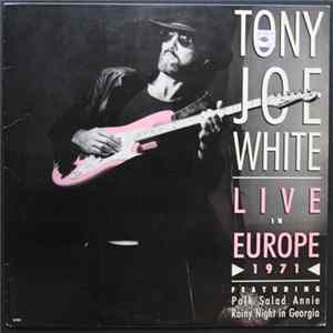 Tony Joe White - Live in Europe 1971 FLAC