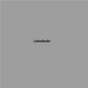 Liebeslieder - Every Moment Just Gets Worse FLAC