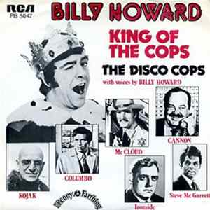 Billy Howard - King Of The Cops FLAC