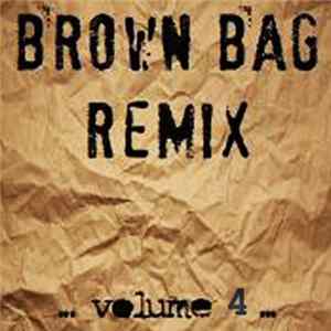 Various - Brown Bag Remix Volume 4 FLAC
