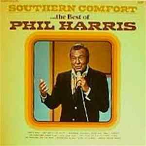 Phil Harris - Southern Comfort...The Best Of Phil Harris FLAC