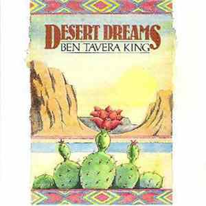 Ben Tavera King - Desert Dreams FLAC