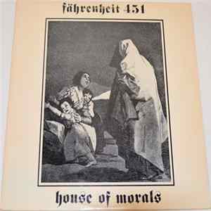 Fahrenheit 451 - House Of Morals FLAC