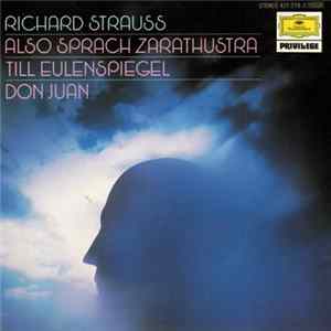 Richard Strauss - William Steinberg, Boston Symphony / Karl Böhm, Berliner Philharmoniker - Also Sprach Zarathustra / Don Juan. Till Eulenspiegel FLAC
