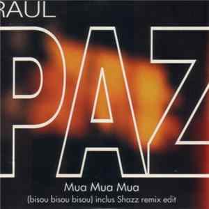 Raul Paz - Mua Mua Mua FLAC