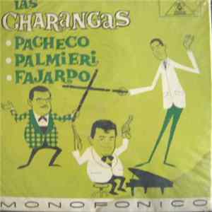 Pacheco, Palmieri And Fajardo - Las Charangas FLAC