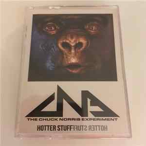 The Chuck Norris Experiment - Hotter Stuff FLAC