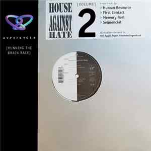 Various - House Against Hate [Volume] 2 FLAC