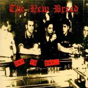 The New Breed - Day To Day... FLAC