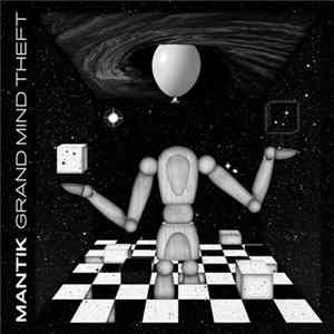 Mantik - Grand Mind Theft FLAC