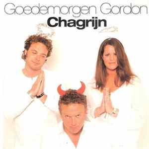 Gordon - Goedemorgen Gordon - Chagrijn FLAC