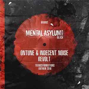 onTune & Indecent Noise - Revolt (Tranceformations 2018 Anthem) FLAC