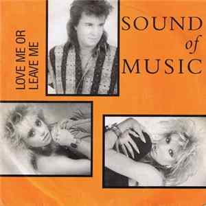 Sound Of Music - Love Me Or Leave Me FLAC